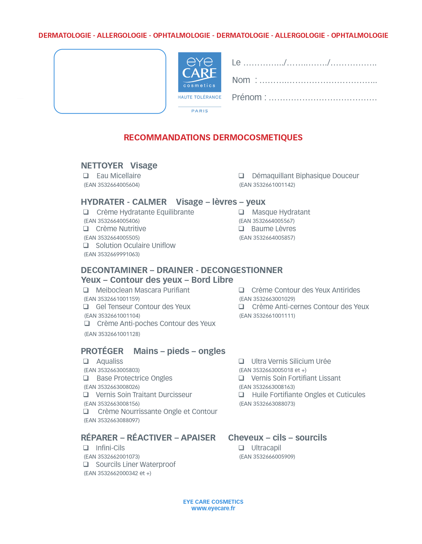 Ordonnance dermo-cosmétique Eye Care Cosmetics